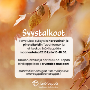 Syystalkoot Enä-Sepässä